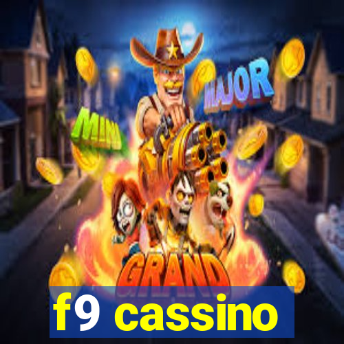 f9 cassino